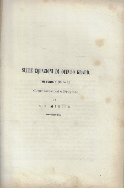 Sulle equazioni di quinto grado Memoria I (Capo I)