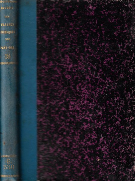 Recueil des travaux chimiques des Pays-Bas Tomo XVIII Anno 1899