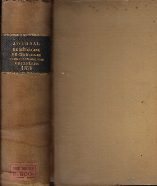 Journal de Medecine de Chirurgie et de Pharmacologie Anno 1878