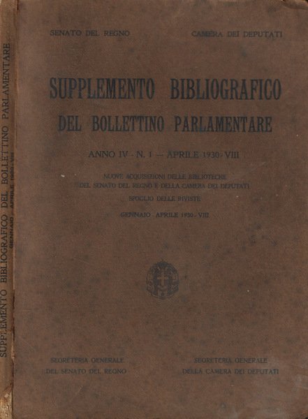 Supplemento Bibliografico del Bollettino Parlamentare N. 1- aprile 1930