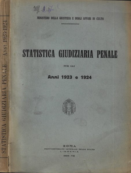 Statistica Giudiziaria Penale per gli anni 1923 e 1924