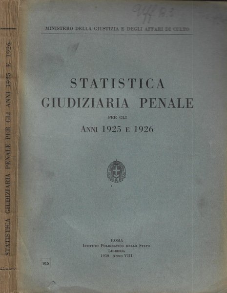 Statistica Giudiziaria Penale per gli anni 1925 e 1926