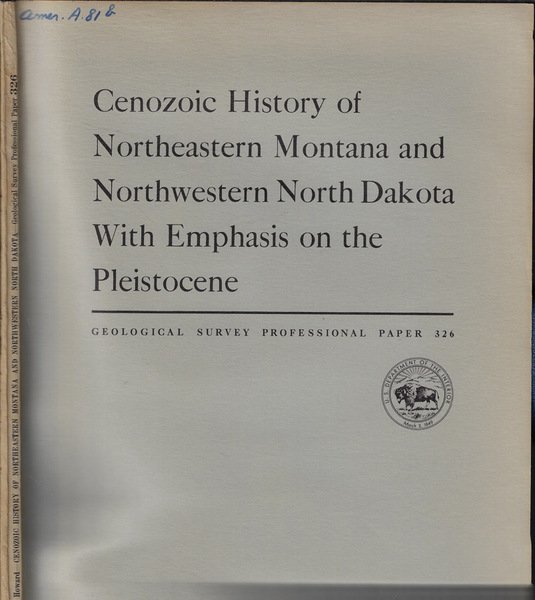 Cenozoic History of Northeastern Montana and Northwestern North Dakota With …