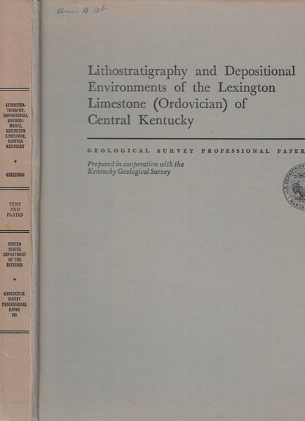 Lithostratigraphy and Depositional Environments of the Lexington Limestone (Ordovician) of …