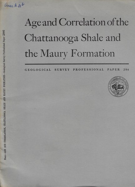 Age and Correlation of the Chattanooga Shale and the Maury …