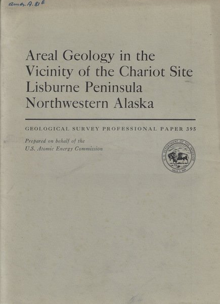 Areal Geology in the Vicinity of the Chariot Site Lisburne …