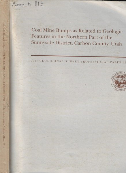 Coal Mine Bumps as Related to Geologic Features in the …