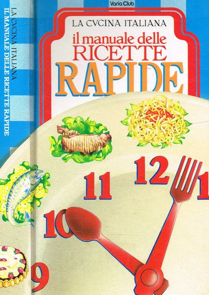 Il manuale delle ricette rapide | Immagine principale