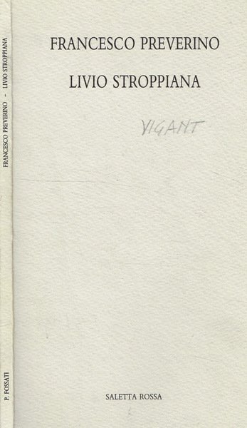 Francesco Preverino. Livio Stroppiana | Immagine principale