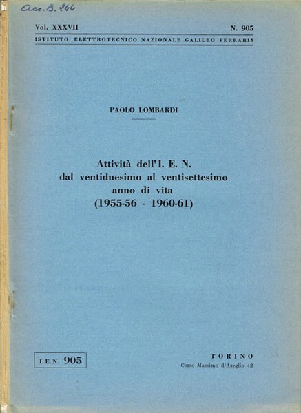Attività dell'Istituto Elettrotecnico Nazionale "Galileo Ferraris"