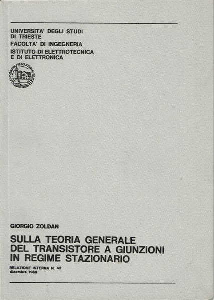 Sulla teoria generale del transistore a giunzioni in regime stazionario