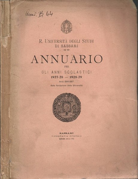 R. Università degli Studi di Sassari - Annuario per gli anni scolastici 1927-28 - 1928-29