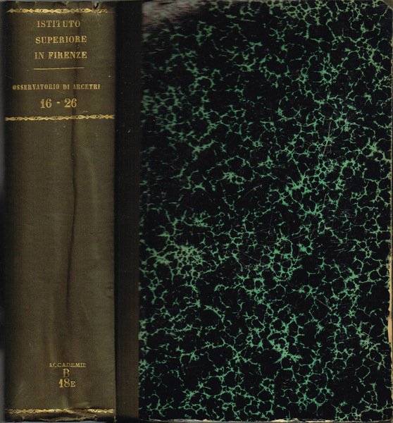 Fascicolo N. 16 - N. 26: Osservazioni Astronomiche fatte all'Equatoriale di Arcetri nel 1901 da Antonio Abetti ed alcune osservazioni al Picc. Meridiano dell'Astr. Aggiunto Dottor. B. Viaro