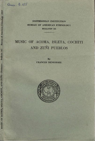 Music of Acoma, Isleta, Cochiti and Zuni Pueblos
