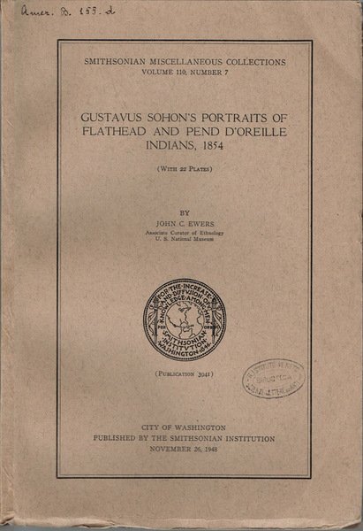 Gustavus Sohon's portraits of Flathead and Pend d'Oreille Indians, 1854