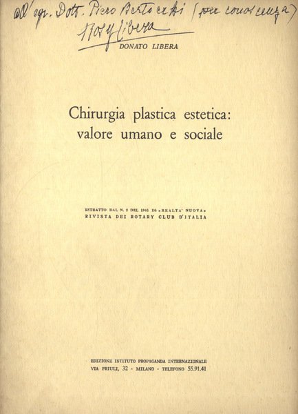 Chirurgia plastica estetica: valore umano e sociale