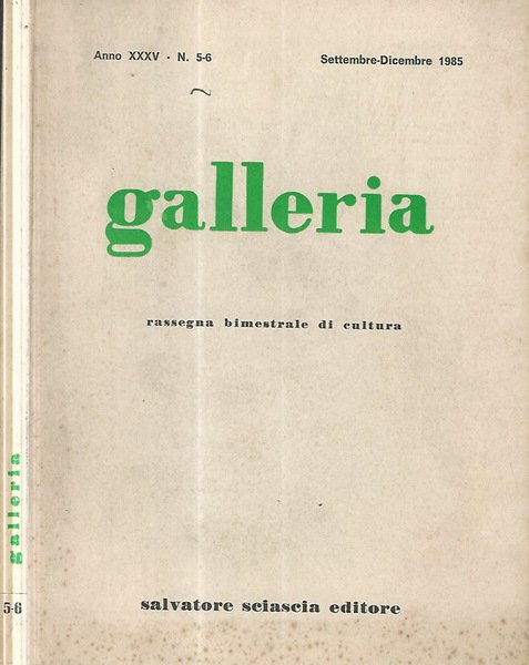 Galleria. Rassegna bimestrale di cultura num. 5/6 (1985) | Immagine principale
