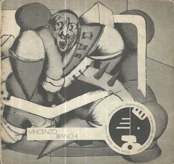 Vincenzo Bianchi. Dal gesto al segno dal simbolo al potere … | Immagine principale