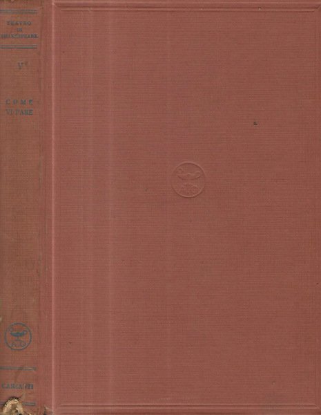 Come vi pare. Commedia in cinque atti | Immagine principale