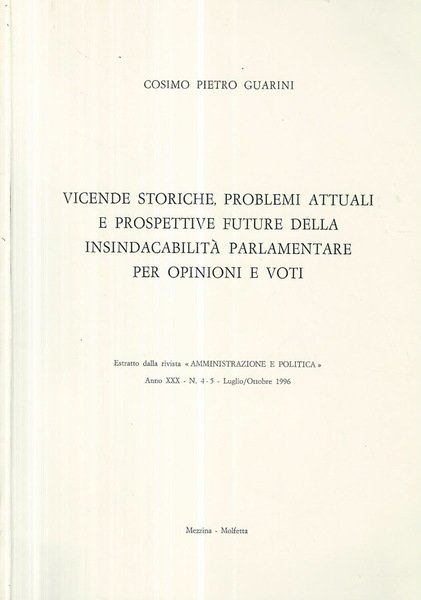 Vicende storiche, problemi attuali e prospettive future della insindacabilità parlamentare … | Immagine principale