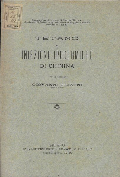 Tetano ed iniezioni ipodermiche di chinina