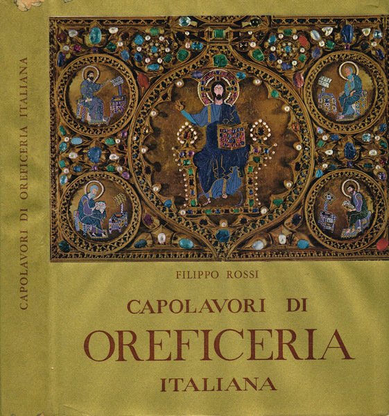 Capolavori di oreficeria italiana