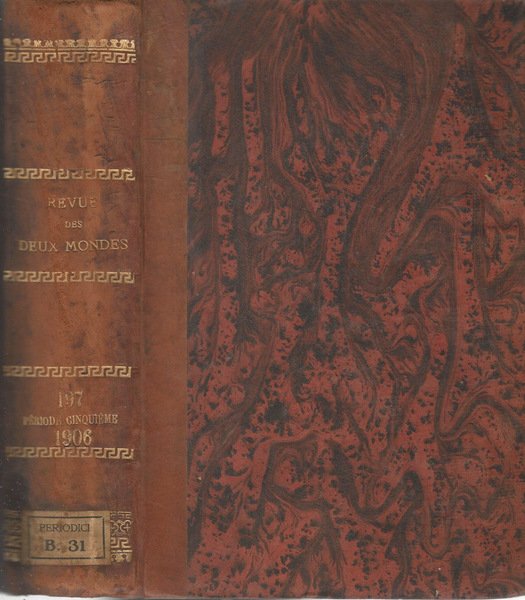Revue des Deux Mondes 1906 - Tomo 197 | Immagine principale