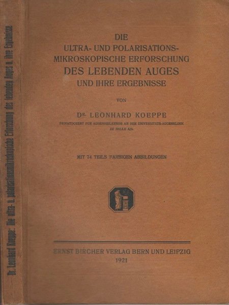 Die Ultra-und Polarisations-Mikroskopische Erforschung des Lebenden Auges und Ihre Ergebnisse | Immagine principale