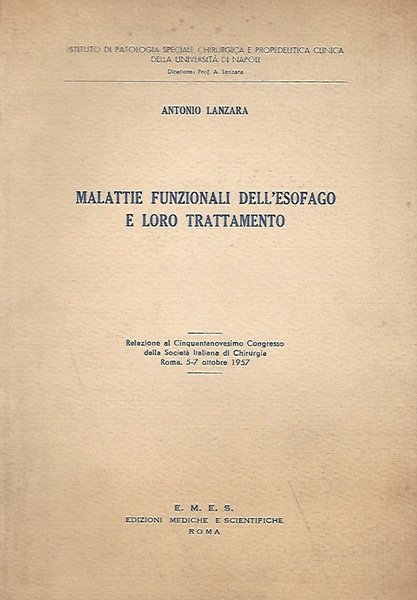 Malattie funzionali dell'esofago e del loro trattamento