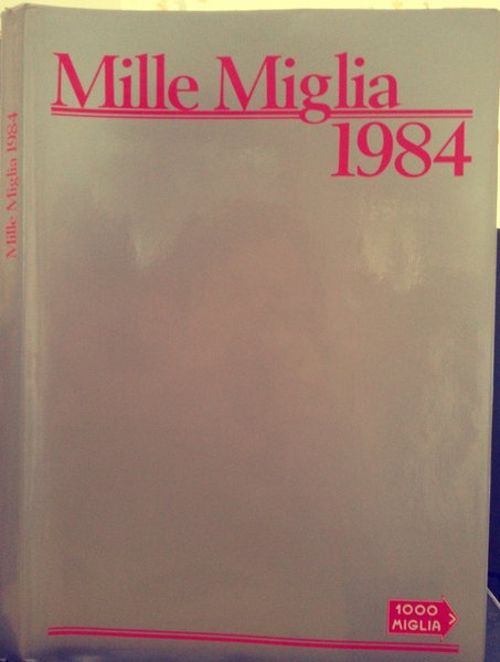 Mille Miglia 1984 | Immagine principale