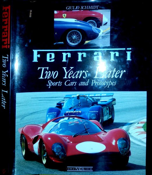 Ferrari . Two years later