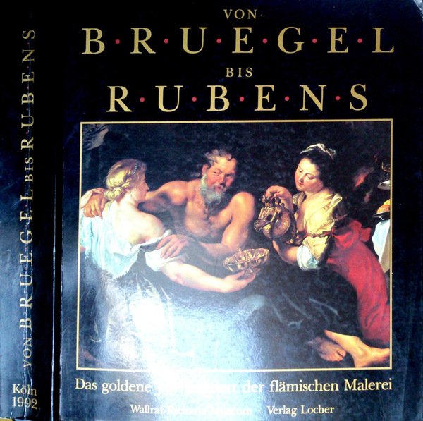 Von Bruegel bis Rubens