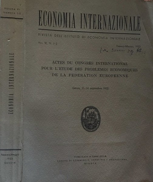 Economia internazionale  Rivista dellistituto di economia internazionale Vol. VI, N.1-2 Febbraio-Maggio 1953