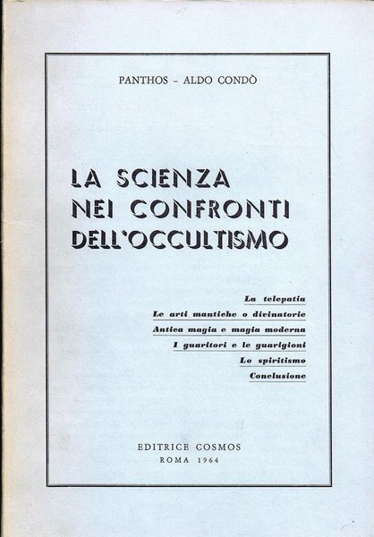 La Scienza nei Confronti dell' Occultismo