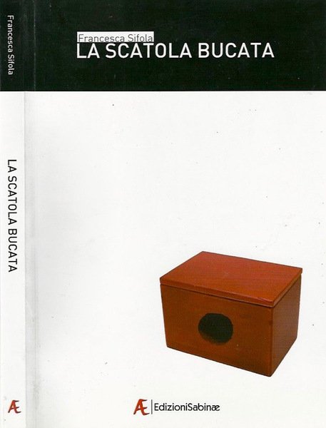 La scatola bucata