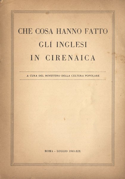 Che cosa hanno fatto gli inglesi in Cirenaica
