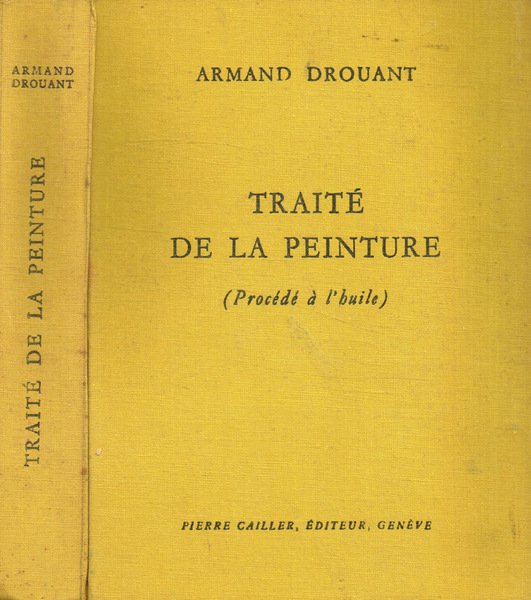 Traité de la peinture (procédé à l'huile)