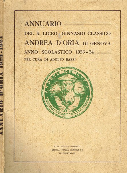 Annuario del R.Liceo Ginnasio Classico Andrea D'Oria di Genova