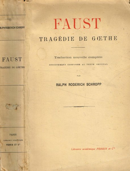 Faust. Tragedie de Goethe