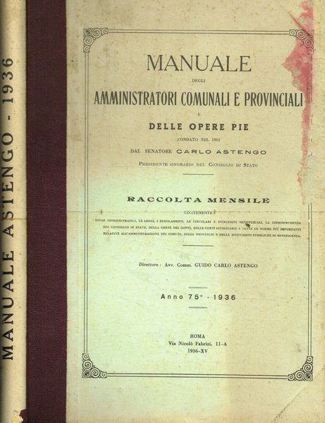 Manuale degli amministratori comunali e provinciali e delle opere pie …