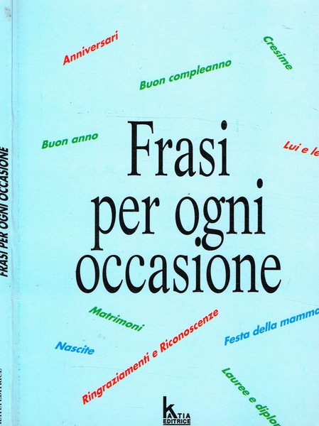 FRASI PER OGNI OCCASIONE