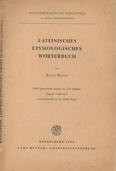 Lateinisches Etymologisches Worterbuch