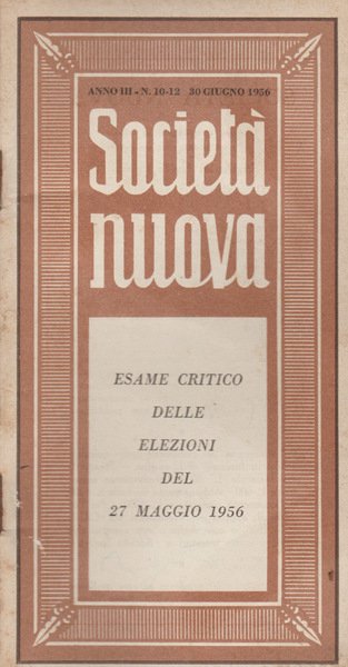 Società nuova Anno III - N. 10-12
