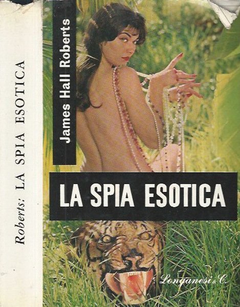 La spia esotica