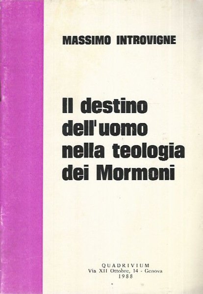 Il destino dell'uomo nella Teologia dei Mormoni