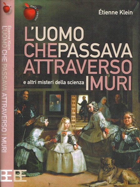 L'UOMO CHE PASSAVA ATTRAVERSO I MURI