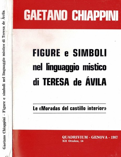 Figure e simboli nel linguaggio mistico di Teresa D'Avila