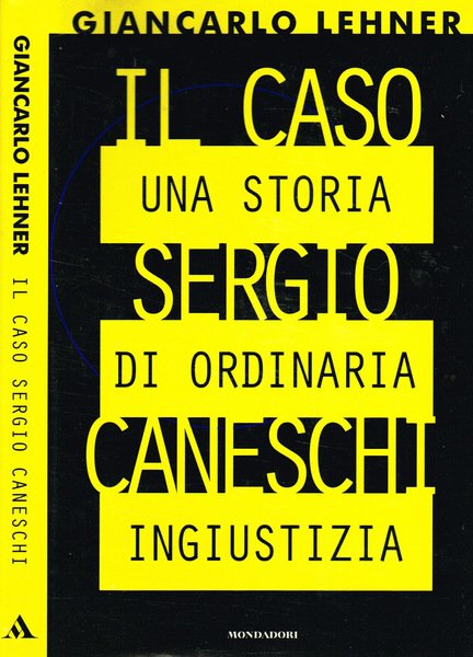 IL CASO SERGIO CANESCHI | Immagine principale