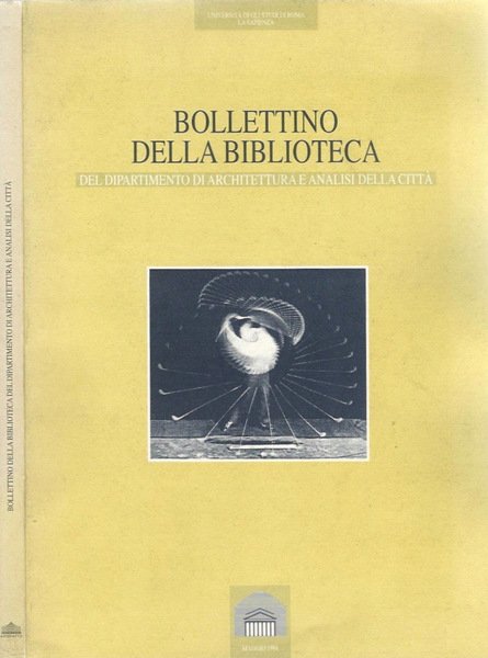 Bollettino della Biblioteca del dipartimento di Architettura e analisi della …