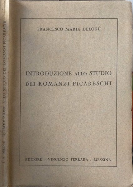 Introduzione allo studio dei romanzi picareschi